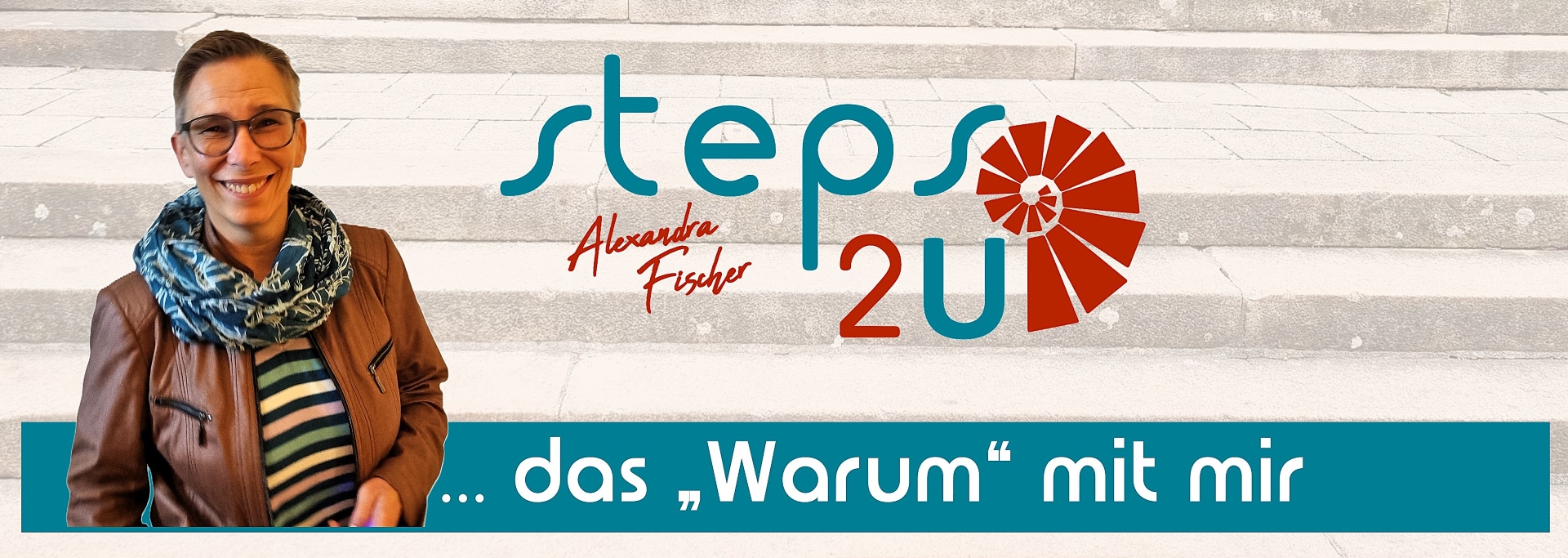 ... das "Warum" mit mir